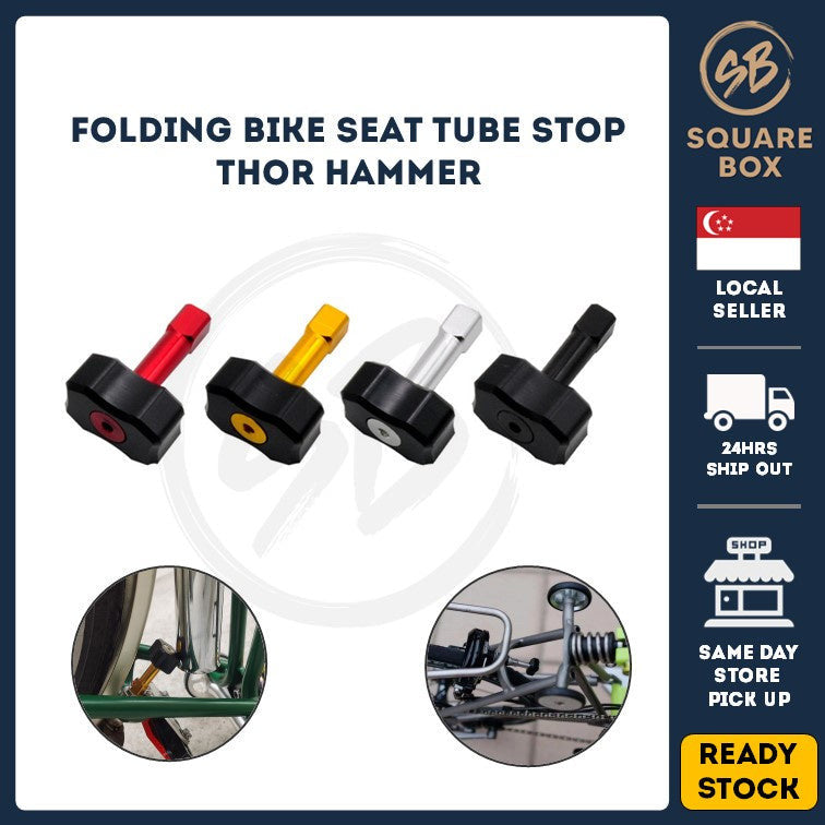 Brompton 3 Sixty Folding Bike Alloy Seat Tube Stop Mushroom Head Thor Hammer